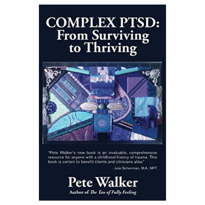 Complex PTSD - From Surviving to Thriving